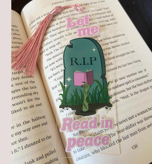 Read in peace acrylic bookmark